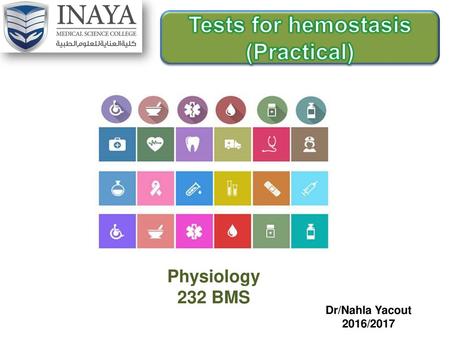 Tests for hemostasis (Practical)