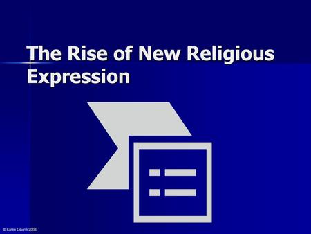 The Rise of New Religious Expression