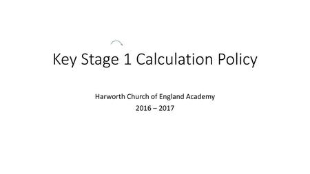 Key Stage 1 Calculation Policy