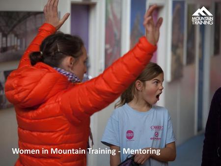 Women in Mountain Training - Mentoring