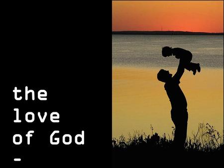 The love of God – adoption ross van niekerk.