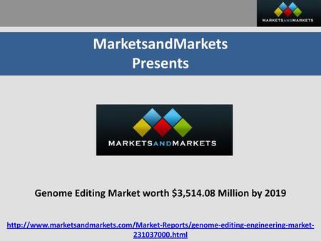 Genome Editing Market worth $3, Million by 2019