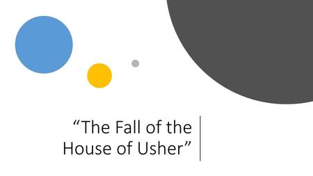 “The Fall of the House of Usher”