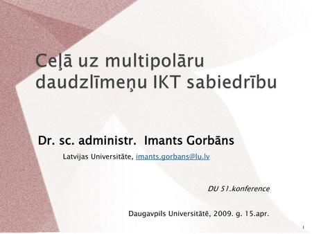 Dr. sc. administr. Imants Gorbāns