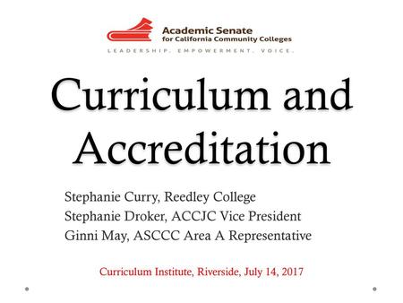 Curriculum and Accreditation