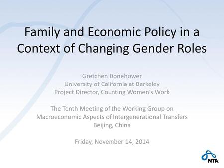 Family and Economic Policy in a Context of Changing Gender Roles