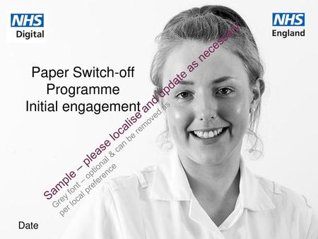 Paper Switch-off Programme Initial engagement