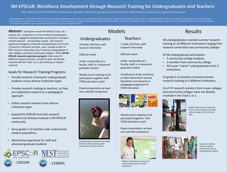 NH EPSCoR: Workforce Development through Research Training for Undergraduates and Teachers Hale, Stephen, EOD NH EPSCoR and Research Associate, UNH Joan.