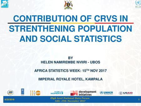 CONTRIBUTION OF CRVS IN STRENTHENING POPULATION AND SOCIAL STATISTICS