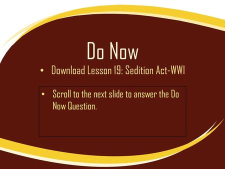 Download Lesson 19: Sedition Act-WWI