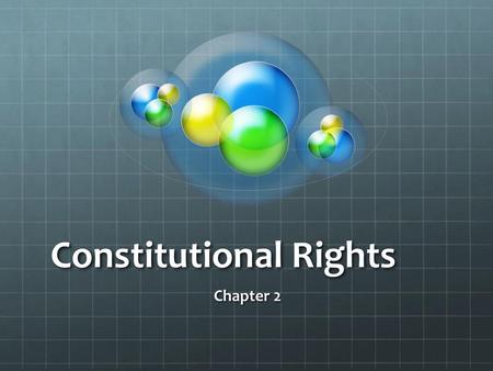 Constitutional Rights