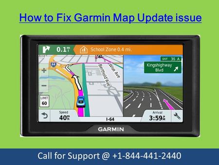 How to Fix Garmin Map Update issue Call for support @ +1-844-441-2440 