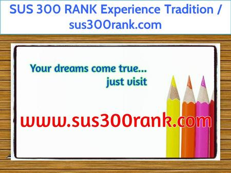 SUS 300 RANK Experience Tradition / sus300rank.com.