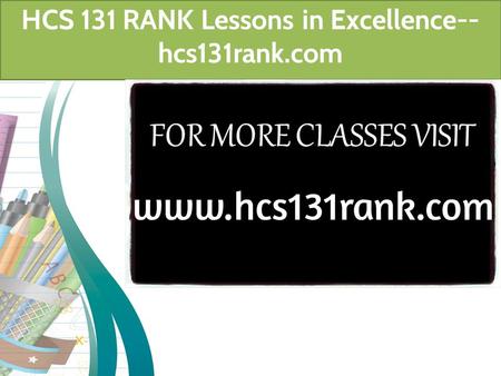 HCS 131 RANK Lessons in Excellence-- hcs131rank.com.