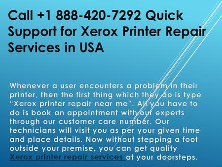 VISIT OUR WEBSITE- https://www.printersrepairnearme.com/xer ox-printer-repair.