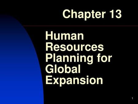 Human Resources Planning for Global Expansion