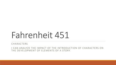 Fahrenheit 451 Characters