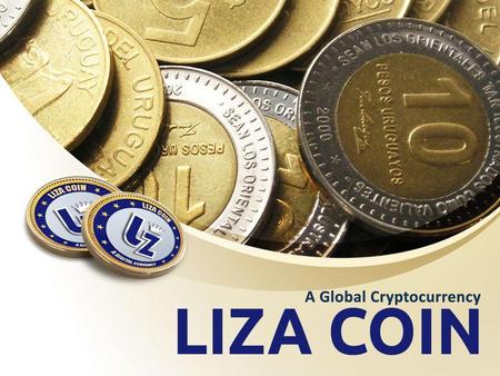 A Global Cryptocurrency