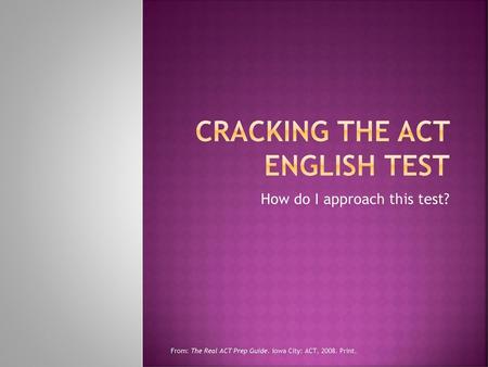 Cracking the act English test