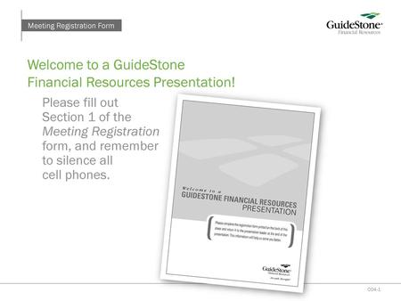 Welcome to a GuideStone Financial Resources Presentation!