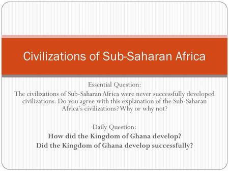 Civilizations of Sub-Saharan Africa