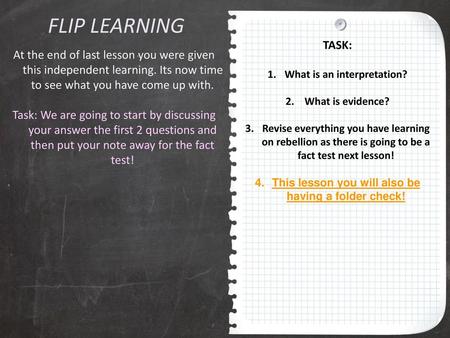 FLIP LEARNING TASK: What is an interpretation? 2.    What is evidence?