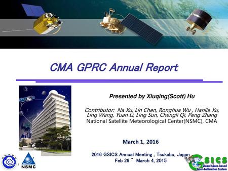 CMA GPRC Annual Report Presented by Xiuqing(Scott) Hu