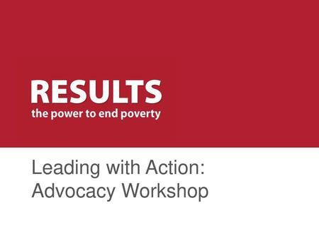 Leading with Action: Advocacy Workshop