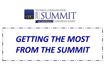 GETTING THE MOST FROM THE SUMMIT