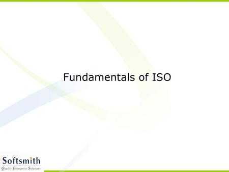 Fundamentals of ISO.