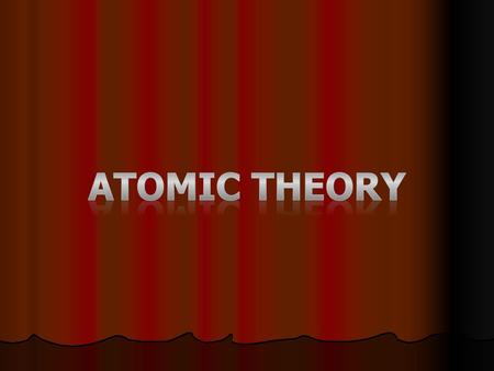 Atomic Theory.