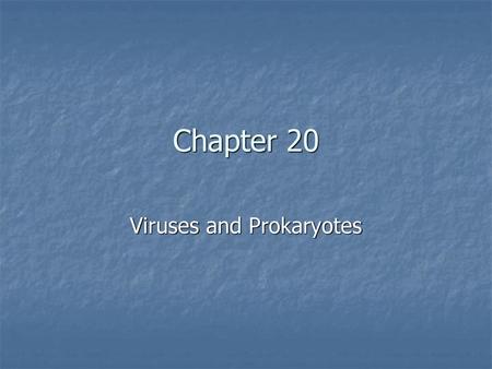 Viruses and Prokaryotes