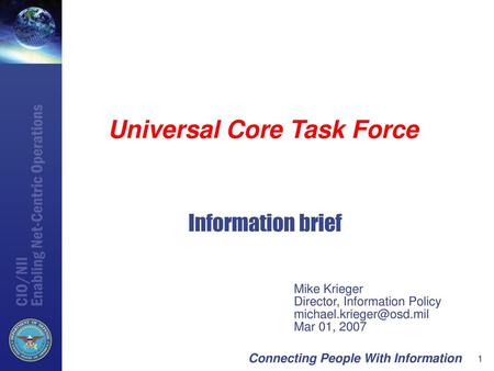 Universal Core Task Force Connecting People With Information