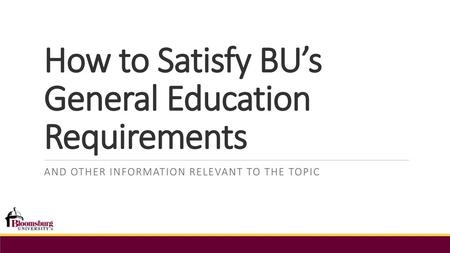 How to Satisfy BU’s General Education Requirements