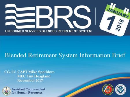 Blended Retirement System Information Brief