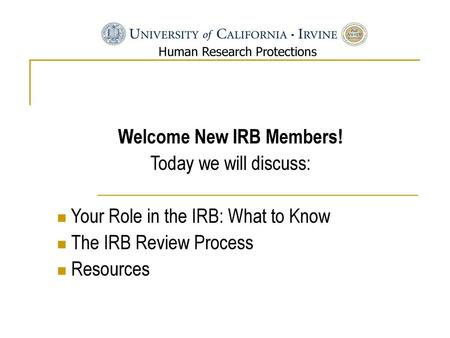 Welcome New IRB Members!