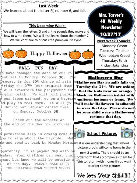 We love Your Child!!!!! Mrs. Tarver’s 4K Weekly Newsletter