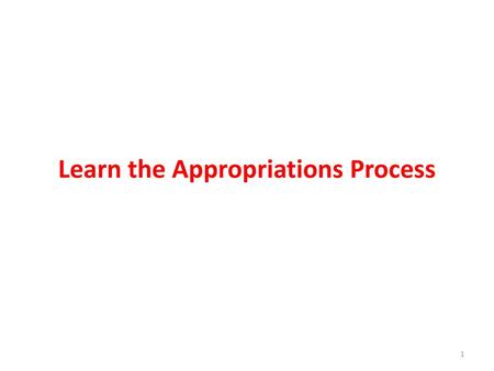 Learn the Appropriations Process