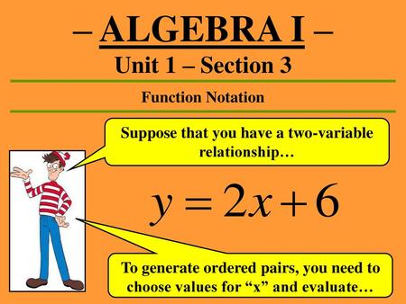 Suppose that you have a two-variable relationship…