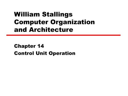 William Stallings Computer Organization and Architecture