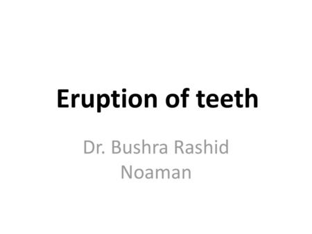 Dr. Bushra Rashid Noaman