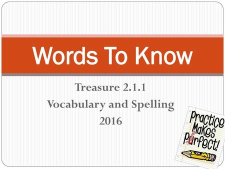 Treasure Vocabulary and Spelling 2016