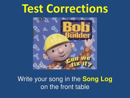 Write your song in the Song Log