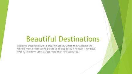 Beautiful Destinations