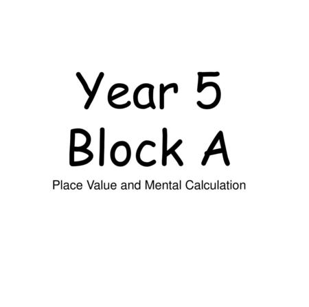 Place Value and Mental Calculation