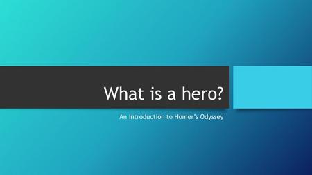 An introduction to Homer’s Odyssey