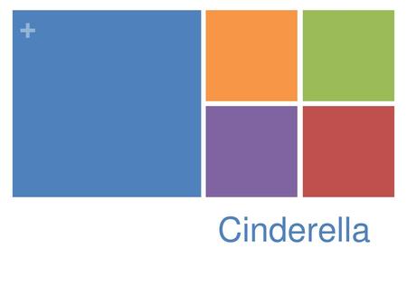 Cinderella.