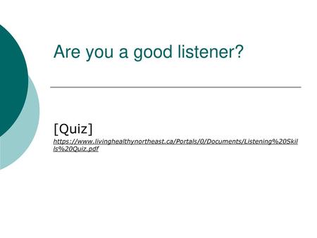 Are you a good listener? [Quiz]