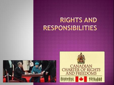 Rights and Responsibilities