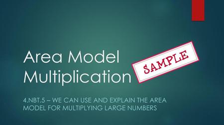 Area Model Multiplication